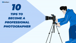 10 tips to become professional photographer